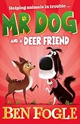 Mr Dog and a Deer Friend