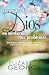 Encuentra la senda de Dios (new cover) (Spanish Edition)