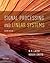Signal Processing and Linear Systems (The Oxford Series in Electrical and Computer Engineering)