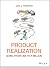 Product Realization: Going from One to a Million