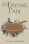 The Frying Pan