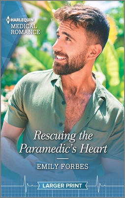 Rescuing the Paramedic's Heart (Bondi Beach Medics #1)