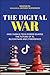The Digital War: How China'...