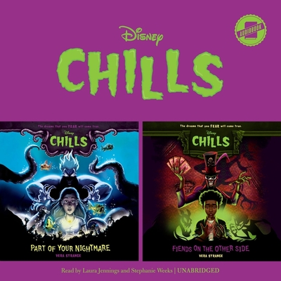 Disney Chills Collection: Part of Your Nightmare & Fiends on the Other Side (The Disney Chills Series)