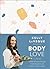 Body Love by Kelly LeVeque