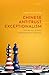 Chinese Antitrust Exceptionalism: How the Rise of China Challenges Global Regulation