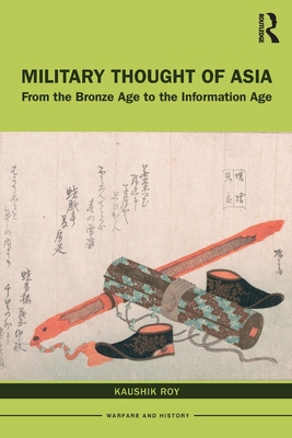Military Thought of Asia (Warfare and History)
