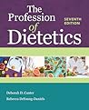 The Profession of Dietetics: .