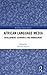 African Language Media (Routledge African Studies)