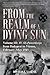 From the Realm of a Dying Sun, Volume III by Douglas E. Nash From the Realm of a Dying Sun, Volume III by Douglas E. Nash