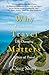 Why Travel Matters: A Guide to the Life-Changing Effects of Travel
