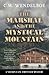 The Marshal and the Mystical Mountain (A Nelson Lane Frontier Mystery, 3)