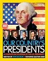 Our Country's Presidents, 2020 Edition: A Complete Encyclopedia of the U.S. Presidency