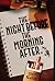 The Night Before the Morning After