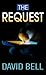 The Request