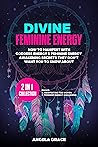 Divine Feminine E...