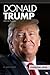 Donald Trump: 45th Us President: 45th Us President (Essential Lives)