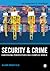 Security and Crime: Converg...