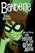 Bandette Volume 3: The Hous...