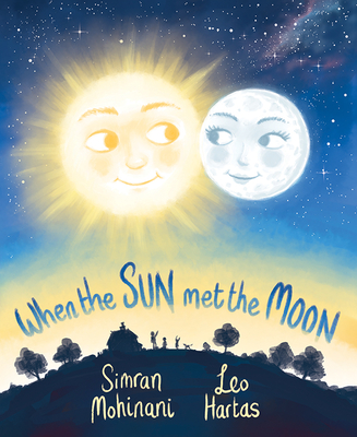 When the Sun Met the Moon (Mom's Choice Award Winner)