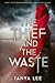 The Thief and the Waste (The Wolf and the Rain Series)