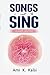 Songs I Want To Sing