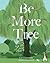 Be More Tree by Alison Davies