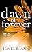Dawn of Forever (Jack & Jill Series)