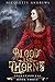 Blood and Thorns
