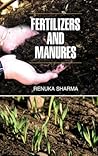 Fertilizers and Manures