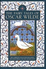 The Fairy Tales of Oscar Wilde: The Complete Collection Including