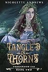 Tangled in Thorns