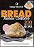 Bread Machine Cookbook: 200...