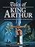 Tales of King Arthur: Ten L...