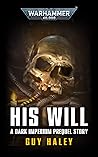 His Will (Black Library Advent Calendar 2020 #11)