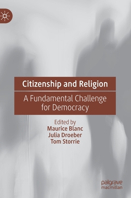 Citizenship and Religion: A Fundamental Challenge for Democracy