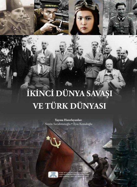 İkinci Dünya Savaşı ve Türk Dünyası (Paperback)