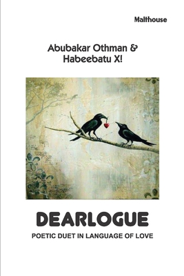 Dearlogue: Poetic Duet in Language of Love