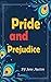 Pride and Prejudice: looking afresh at a classic