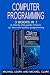 Computer Programming: 3 BOO...