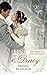 Allein mit Mr. Darcy: Eine Variation von Stolz und Vorurteil (German Edition)