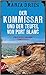Der Kommissar und der Teufel von Port Blanc: Philippe Lagarde ermittelt (Kommissar Philippe Lagarde 12)