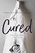 Cured: A Doctor's Journey f...