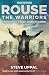 Rouse the Warriors: A Proph...