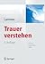 Trauer verstehen by Kerstin Lammer
