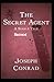 The Secret Agent