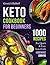 Keto Cookbook For Beginners...