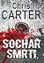Sochař smrti by Chris         Carter