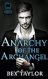 Anarchy of the Archangel (Mobsters & Monsters shared world)