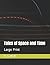 Tales of Space and Time: Large Print